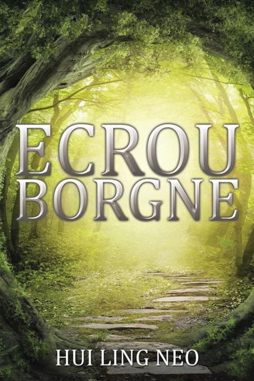 Cover of the book Ecrou Borgne by Hui Ling Neo, Partridge Publishing Singapore