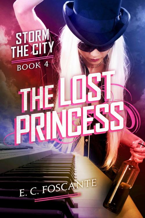 Cover of the book The Lost Princess by E C Foscante, BookBaby