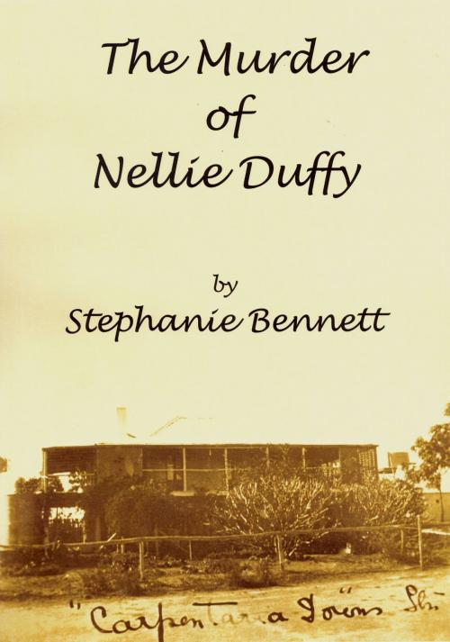 Cover of the book The Murder of Nellie Duffy by Stephanie Bennett, BookBaby