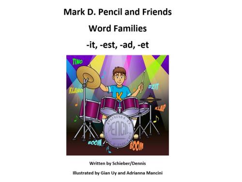 Cover of the book Word Families: -It, -Est, -Ad, -Et by Mark D. Pencil, BookBaby
