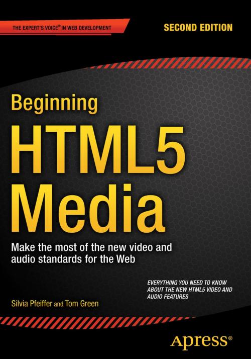 Cover of the book Beginning HTML5 Media by Silvia Pfeiffer, Tom Green, Apress