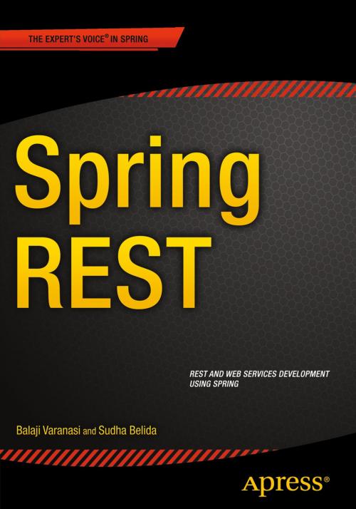 Cover of the book Spring REST by Balaji  Varanasi, Sudha  Belida, Apress