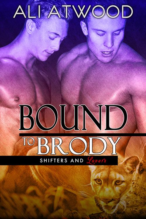Cover of the book Bound to Brody by Ali Atwood, eXtasy Books Inc