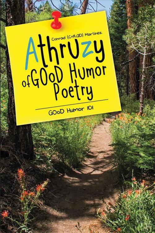 Cover of the book Athruzy of Good Humor Poetry by Conrad Martinez, WestBow Press