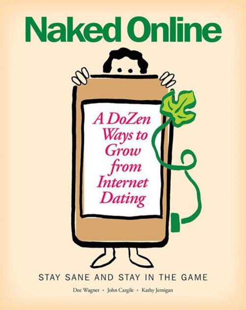 Cover of the book Naked Online by J. Cargile, K. Jernigan, D. Wagner, iUniverse