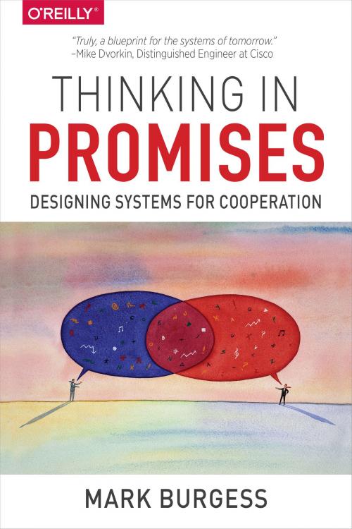Cover of the book Thinking in Promises by Mark Burgess, O'Reilly Media