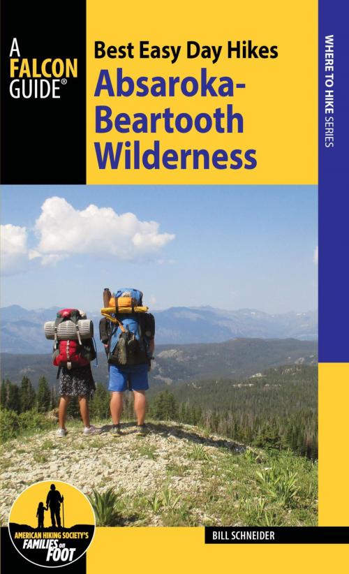 Cover of the book Best Easy Day Hikes Absaroka-Beartooth Wilderness by Bill Schneider, Falcon Guides
