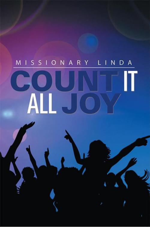 Cover of the book Count It All Joy by Missionary Paula, Xlibris US