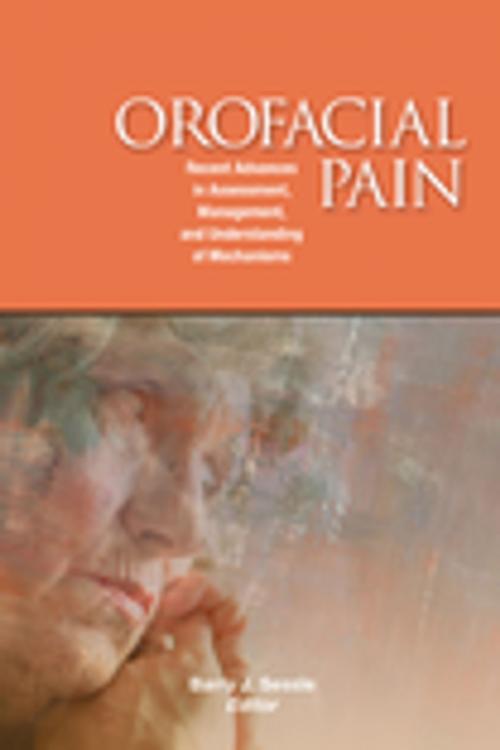 Cover of the book Orofacial Pain by Barry J. Sessle, Wolters Kluwer Health