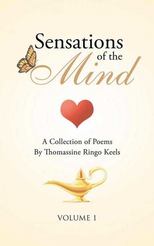 Cover of the book Sensations of the Mind by Thomassine Ringo Keels, AuthorHouse