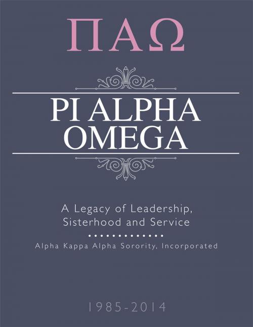 Cover of the book Pi Alpha Omega by Pi Alpha Omega, Xlibris US