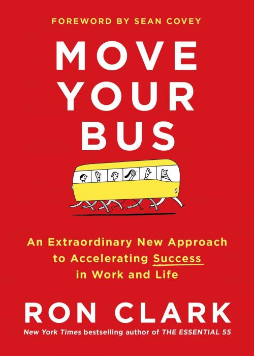 Cover of the book Move Your Bus by Ron Clark, Touchstone