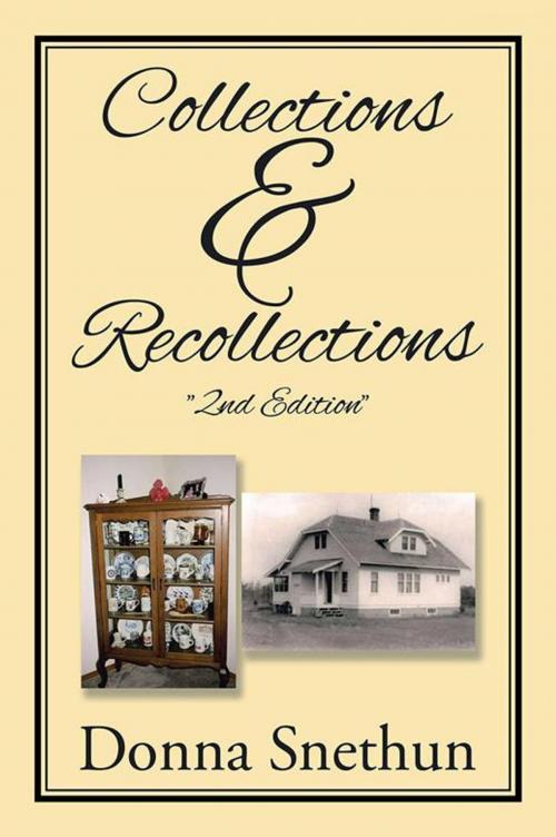 Cover of the book Collections & Recollections by Donna Snethun, Xlibris US