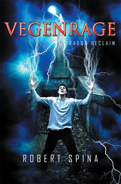 Cover of the book Vegenrage by Robert Spina, Xlibris US