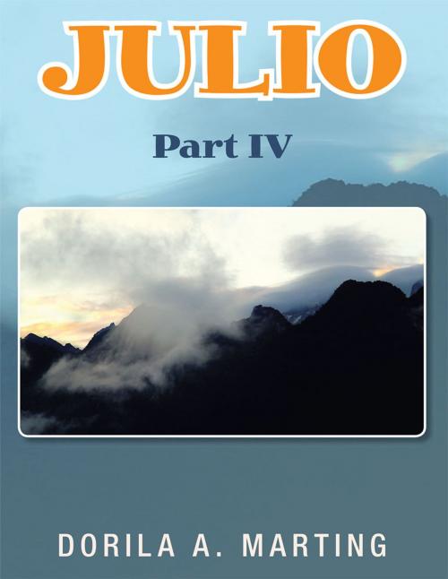 Cover of the book Julio by Dorila A. Marting, Xlibris US