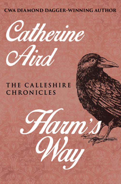 Cover of the book Harm's Way by Catherine Aird, Open Road Media
