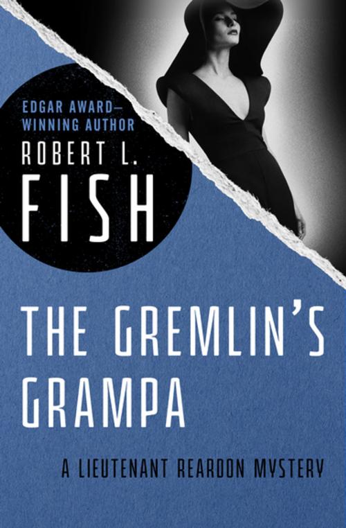 Cover of the book The Gremlin's Grampa by Robert L. Fish, MysteriousPress.com/Open Road