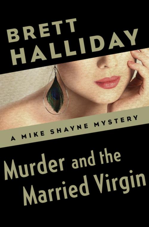 Cover of the book Murder and the Married Virgin by Brett Halliday, MysteriousPress.com/Open Road