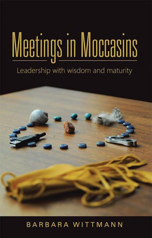 Cover of the book Meetings in Moccasins by Barbara Wittmann, Balboa Press