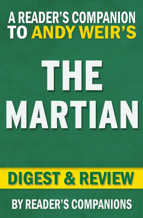 Cover of the book The Martian: A Novel by Andy Weir | Digest & Review by Reader's Companions, Reader's Companion