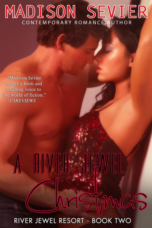 Cover of the book A River Jewel Christmas by Madison Sevier, Madison Sevier
