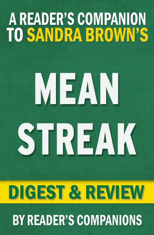 Cover of the book Mean Streak by Sandra Brown | Digest & Review by Reader's Companions, Reader's Companion