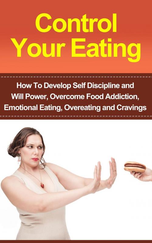 Cover of the book Control Your Eating by Riki Berko, Riki Berko