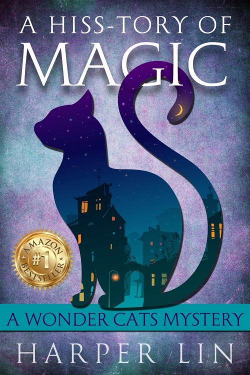 Cover of the book A Hiss-tory of Magic by Harper Lin, Harper Lin Books