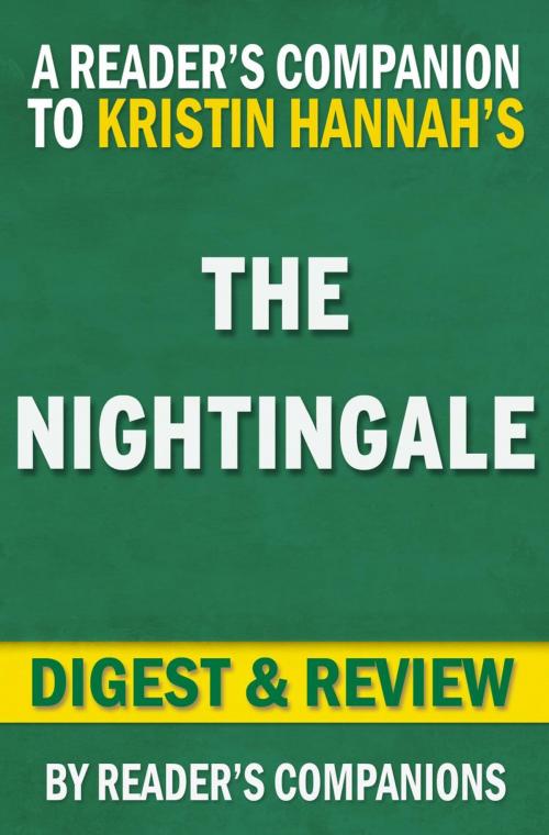 Cover of the book The Nightingale by Kristin Hannah | Digest & Review by Reader's Companions, Reader's Companion