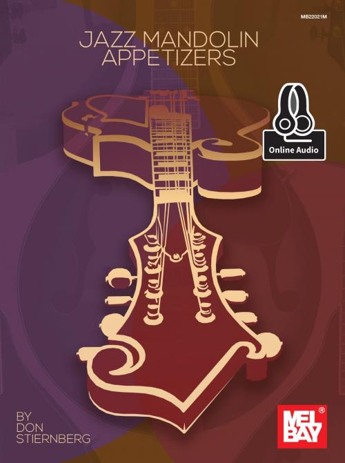 Cover of the book Jazz Mandolin Appetizers by Don Stiernberg, Mel Bay Publications, Inc.