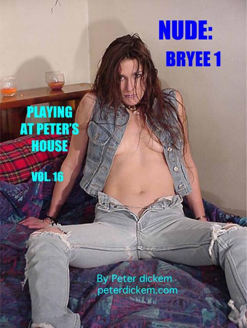 Cover of the book Nude: Bryee 1 by Peter Dickem, Peter Dickem
