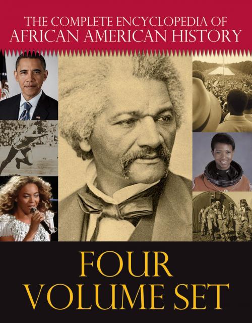 Cover of the book The Complete Encyclopedia of African American History by Jessie Carney Smith, Lean'tin Bracks, Linda T Wynn, Visible Ink Press