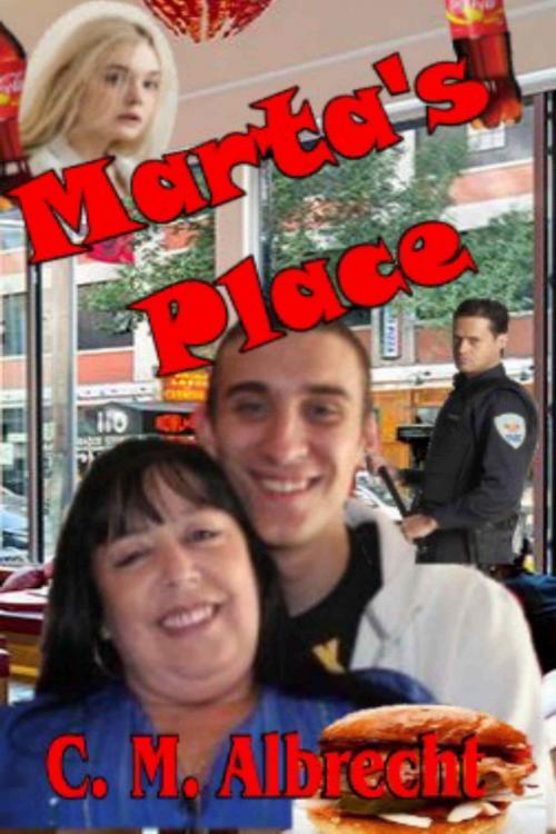Cover of the book Marta's Place by C.M. Albrecht, Write Words Inc.