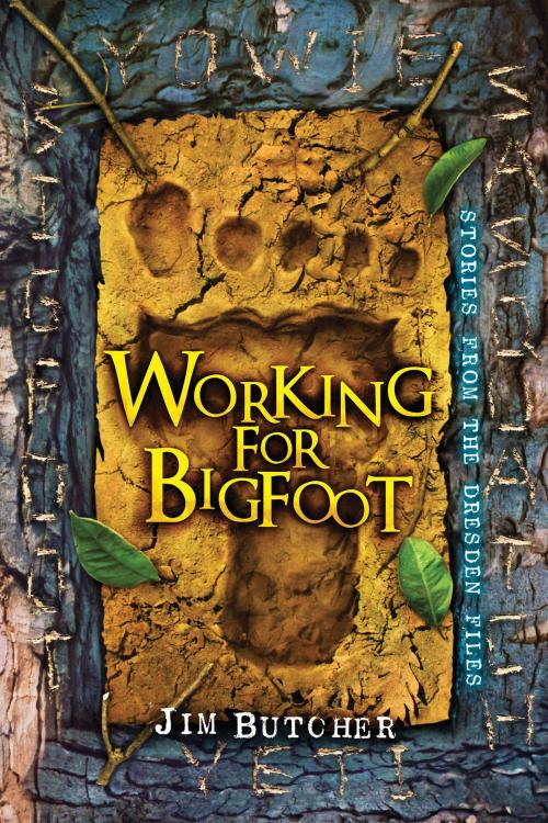 Cover of the book Working for Bigfoot by Jim Butcher, Subterranean Press