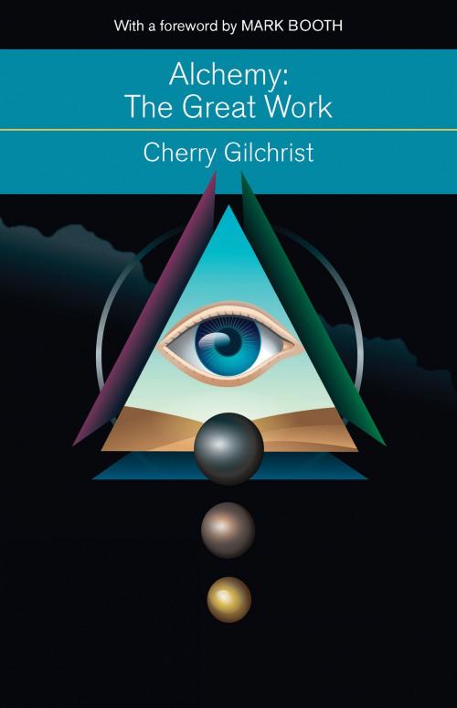 Cover of the book Alchemy—The Great Work by Cherry Gilchrist, Red Wheel Weiser