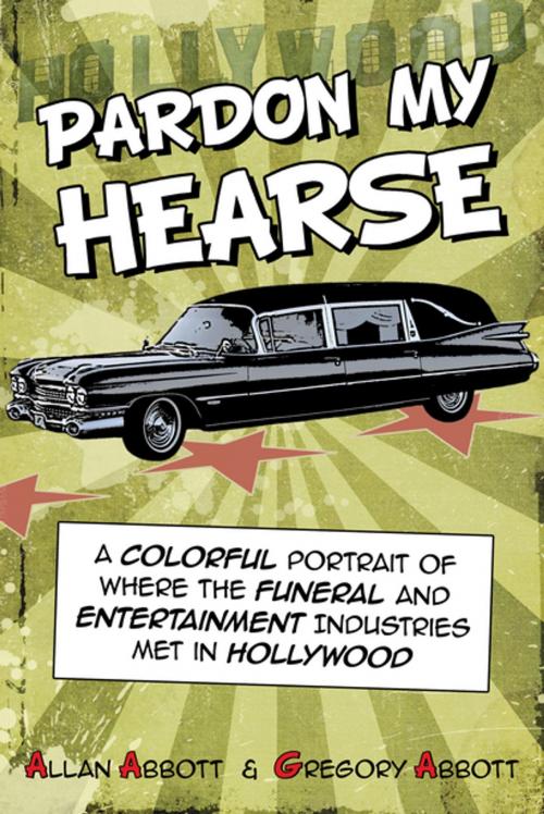 Cover of the book Pardon My Hearse by Allan Abbott, Greg Abbott, Linden Publishing