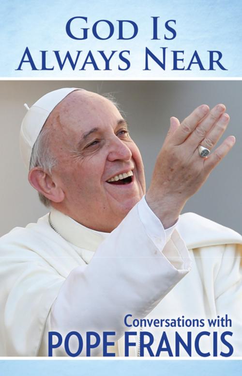 Cover of the book God Is Always Near by Pope Francis, Our Sunday Visitor