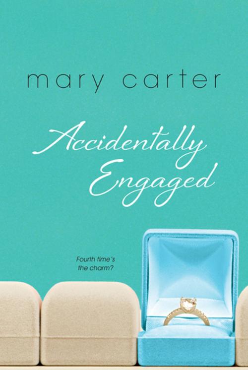 Cover of the book Accidentally Engaged by Mary Carter, Kensington Books