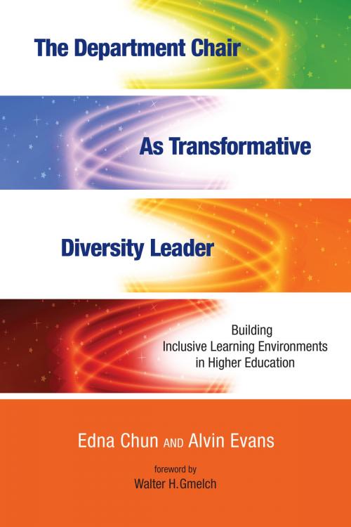 Cover of the book The Department Chair as Transformative Diversity Leader by Edna Chun, Alvin Evans, Stylus Publishing