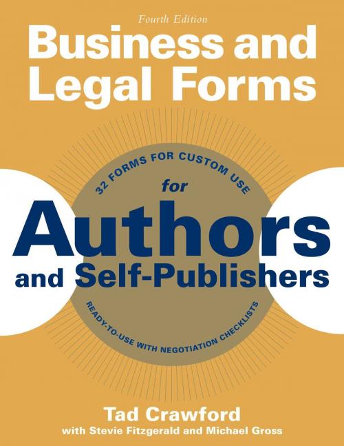 Cover of the book Business and Legal Forms for Authors and Self-Publishers by Tad Crawford, Stevie Fitzgerald, Michael Gross, Allworth