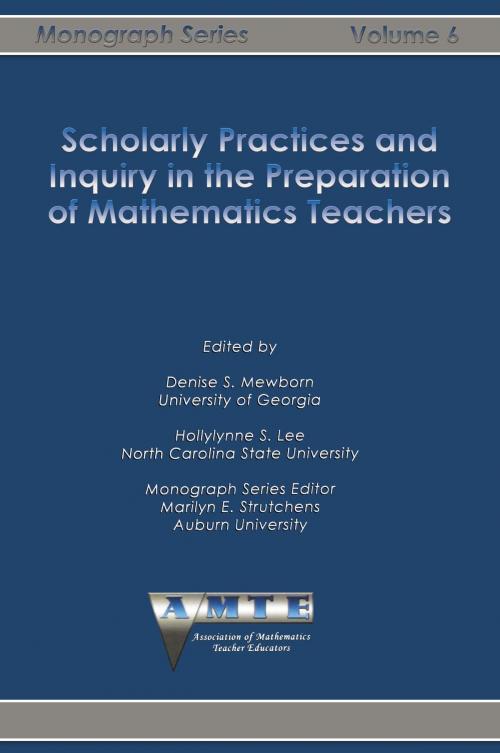 Cover of the book Scholarly Practices and Inquiry in the Preparation of Mathematics Teachers by , Information Age Publishing