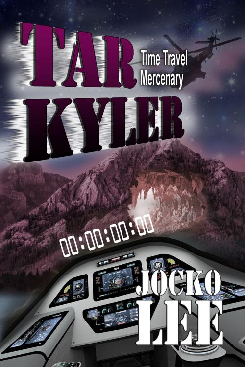 Cover of the book Tar Kyler-Time Traveling Mercenary by Jocko Lee, Rogue Phoenix Press