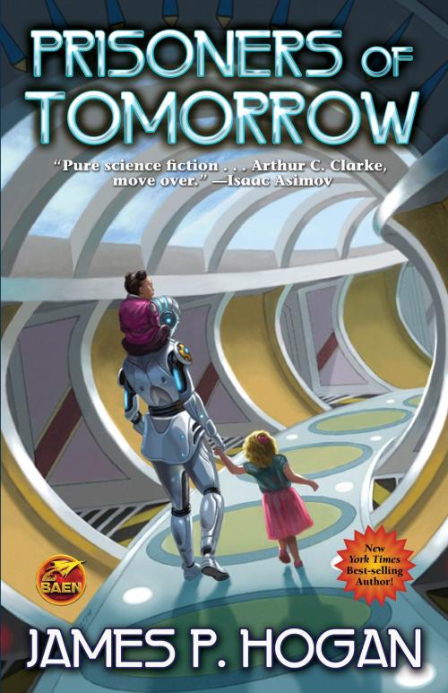 Cover of the book Prisoners of Tomorrow by James P. Hogan, Baen Books
