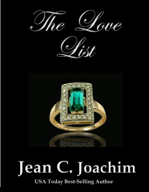 Cover of the book The Love List by Jean Joachim, Moonlight Books