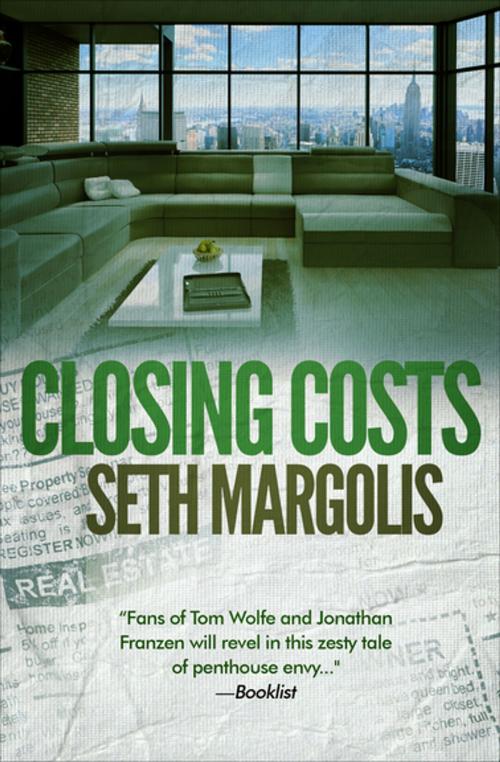 Cover of the book Closing Costs by Seth Margolis, Diversion Books