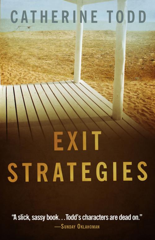 Cover of the book Exit Strategies by Catherine Todd, Diversion Books