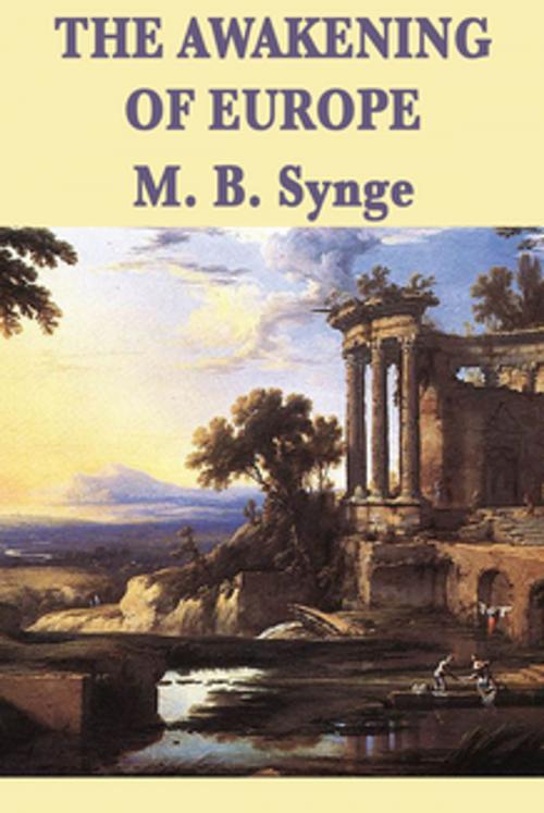 Cover of the book The Awakening of Europe by M. B. Synge, Wilder Publications, Inc.