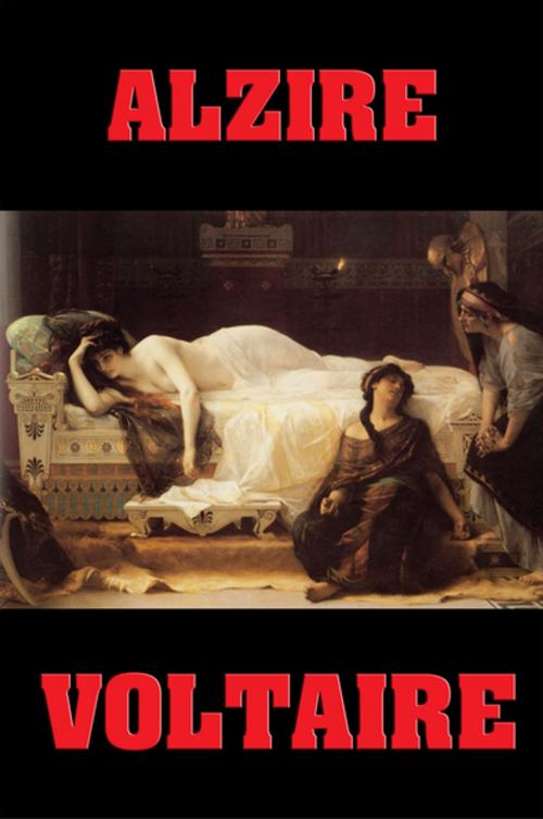 Cover of the book Alzire by Voltaire, Wilder Publications, Inc.
