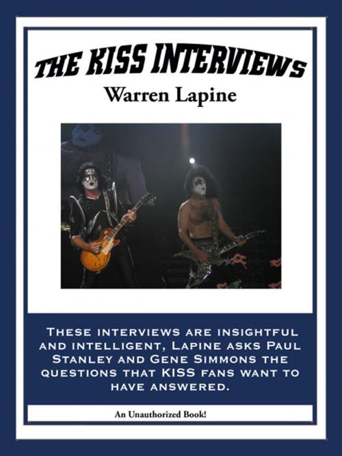 Cover of the book The KISS Interviews by Warren Lapine, Wilder Publications, Inc.