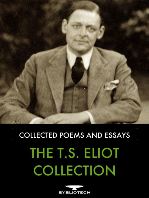 Cover of the book The T.S. Eliot Collection by T.S. Eliot, Bybliotech